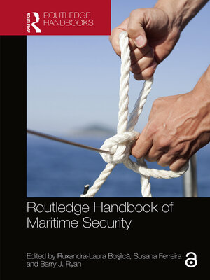 cover image of Routledge Handbook of Maritime Security
